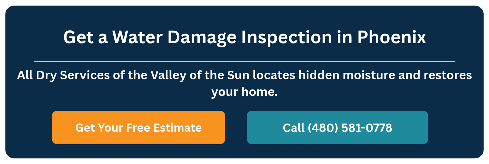Get a water damage inspection in Phoenix. All Dry Services of the Valley of the Sun locates hidden moisture
